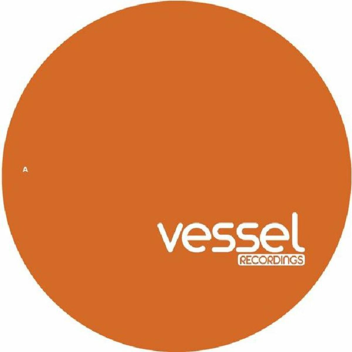 Sunner Soul - All The Time | VESSEL RECORDINGS (VESSELRECORDINGS012) Sunner Soul - All The Time | VESSEL RECORDINGS (VESSELRECORDINGS012)