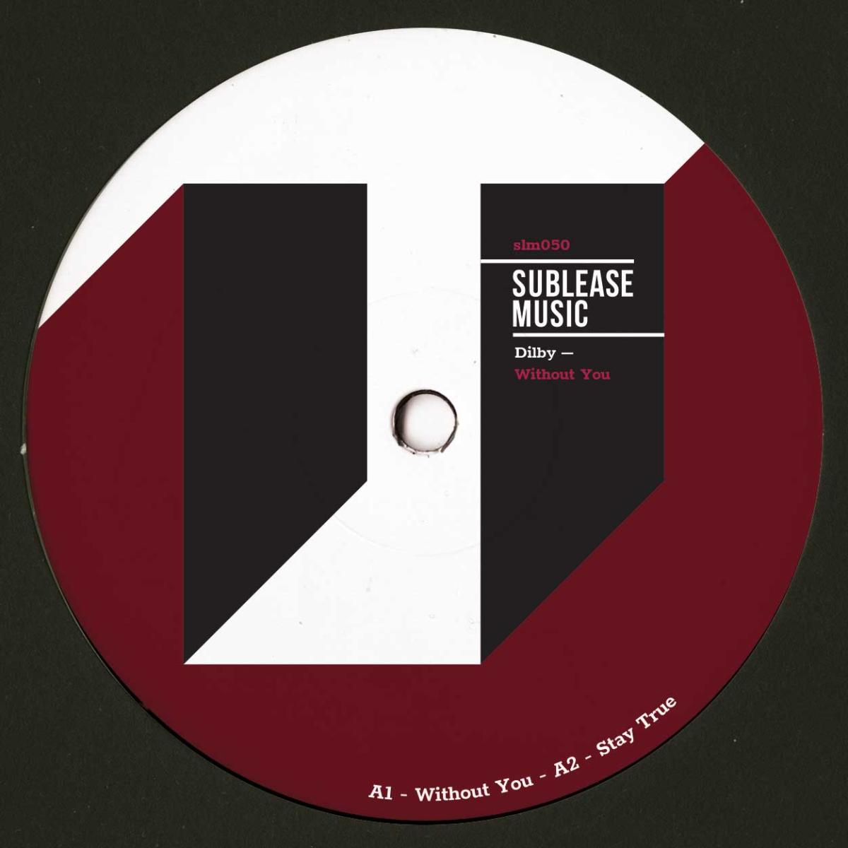 Dilby - Without You LP | Sublease Music (SLM050BLACK) - main Dilby - Without You LP | Sublease Music (SLM050BLACK) - main
