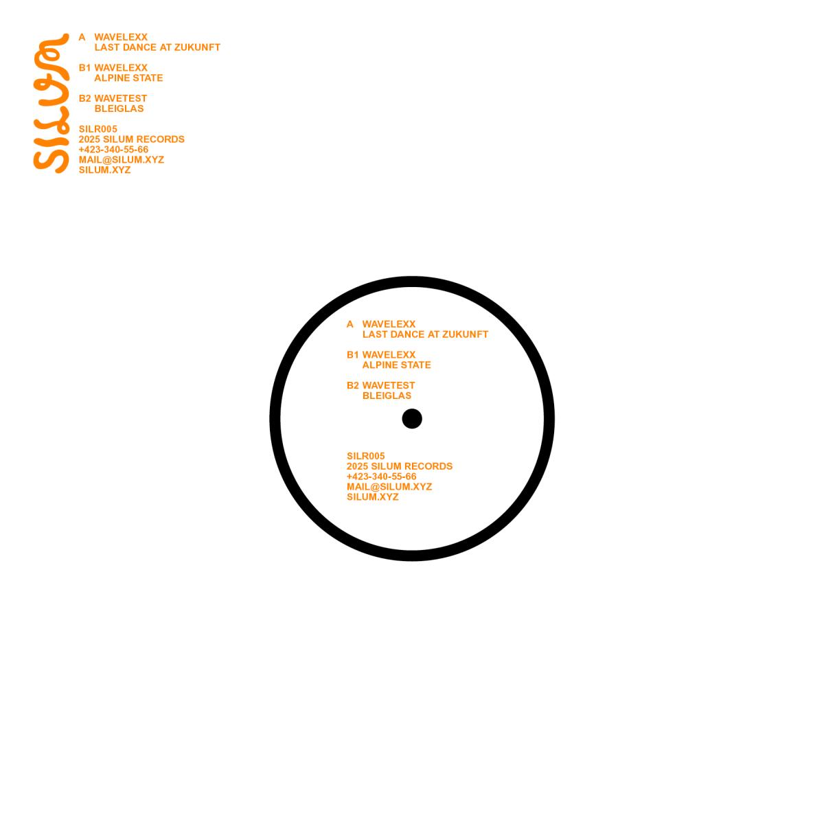 Wavelexx - LAST DANCE AT ZUKUNFT | Silum Records (SILR005) - main Wavelexx - LAST DANCE AT ZUKUNFT | Silum Records (SILR005) - main