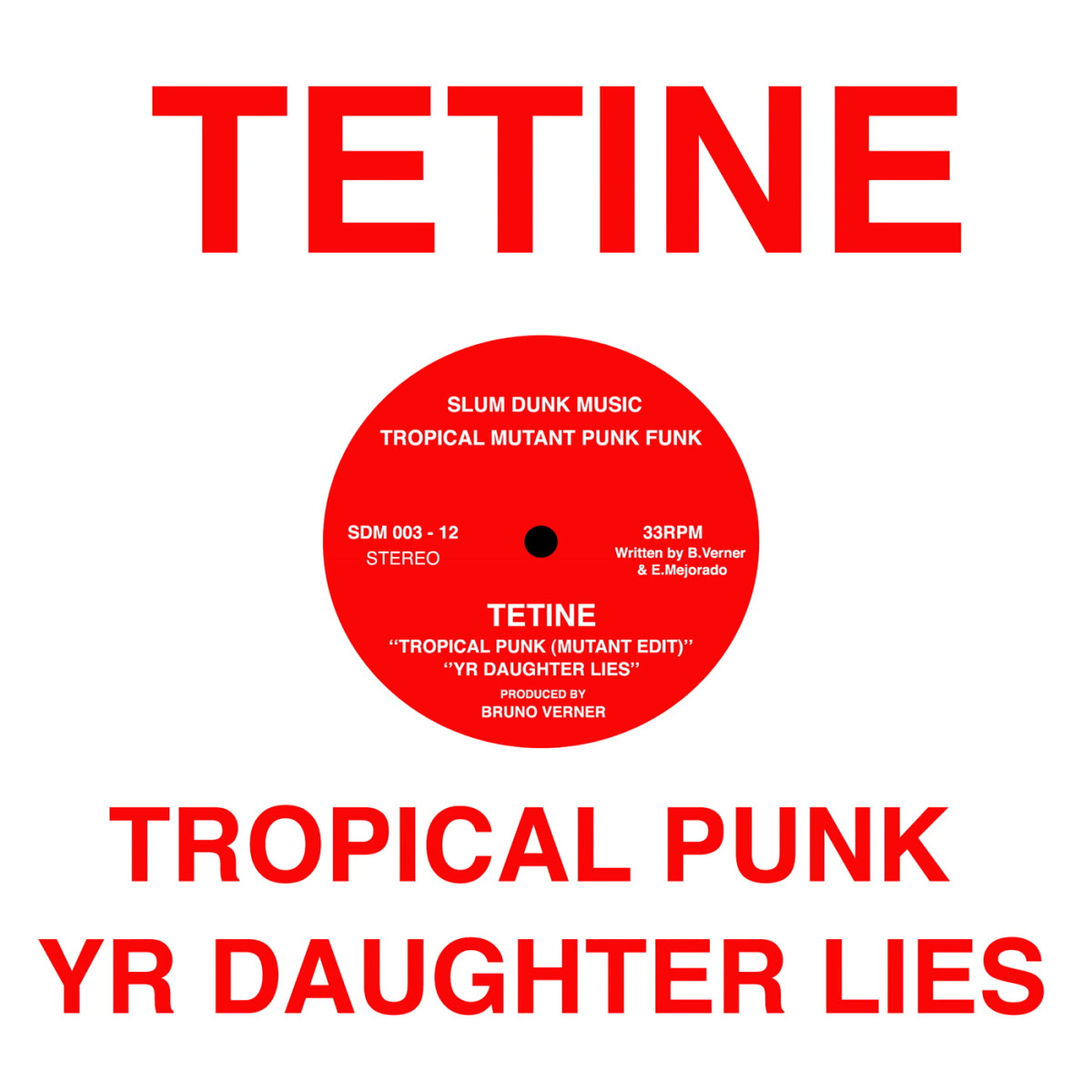 Tetine - Tropical Punk | Slum Dunk (SDM003R)