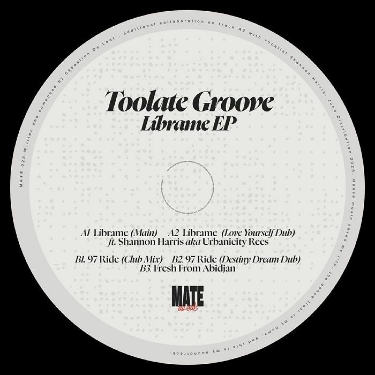 Toolate Groove - Librame EP | Mate (MATE023) - main Toolate Groove - Librame EP | Mate (MATE023) - main
