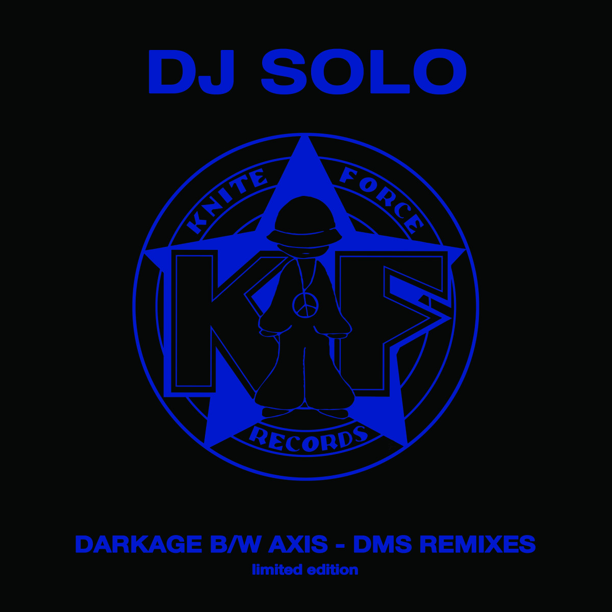Dj Solo - Darkage / Axis (Original DMS Remixes EP) | Kniteforce Records (KF204SE) - main Dj Solo - Darkage / Axis (Original DMS Remixes EP) | Kniteforce Records (KF204SE) - main