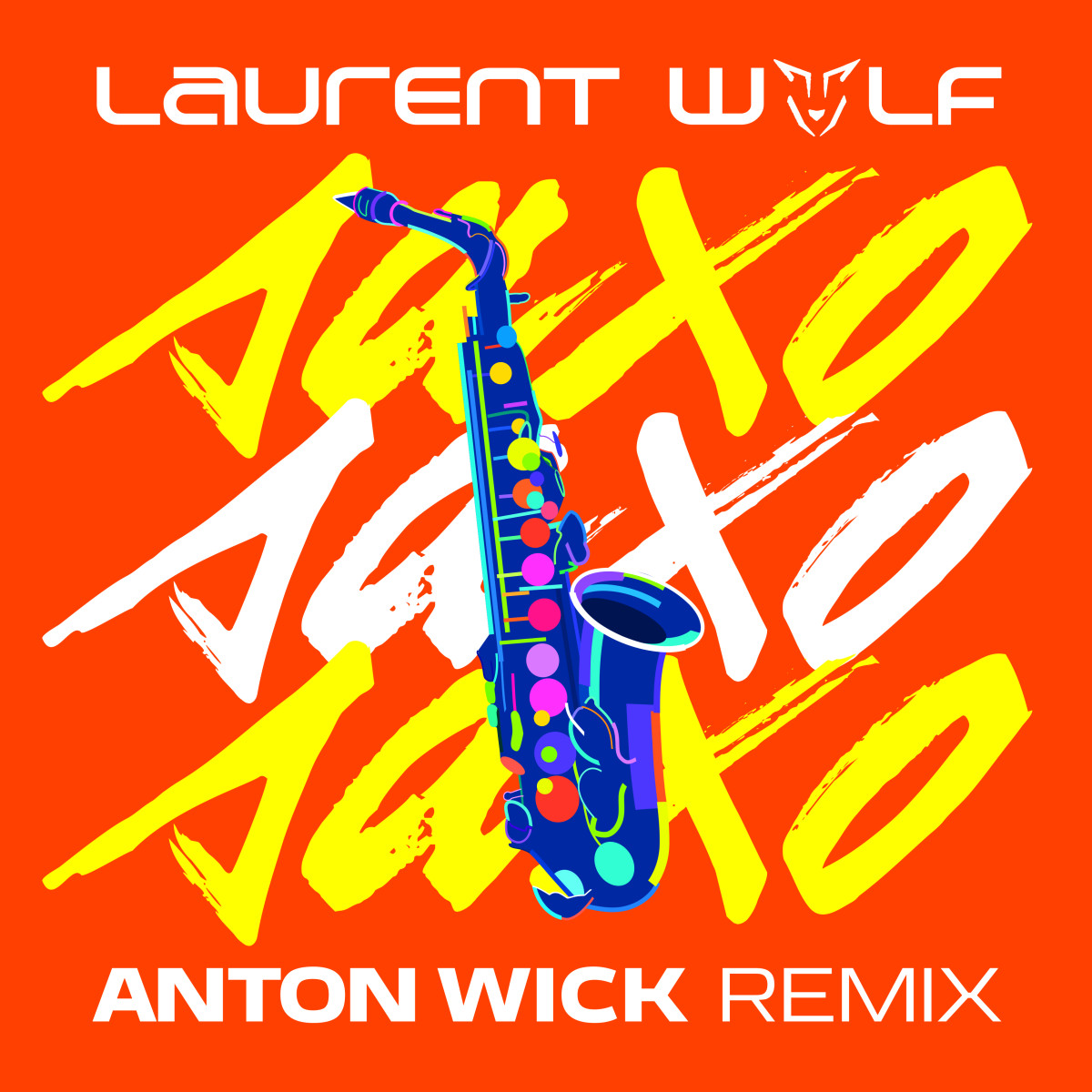Laurent Wolf - Saxo | FoxRecords (FOXREC04)