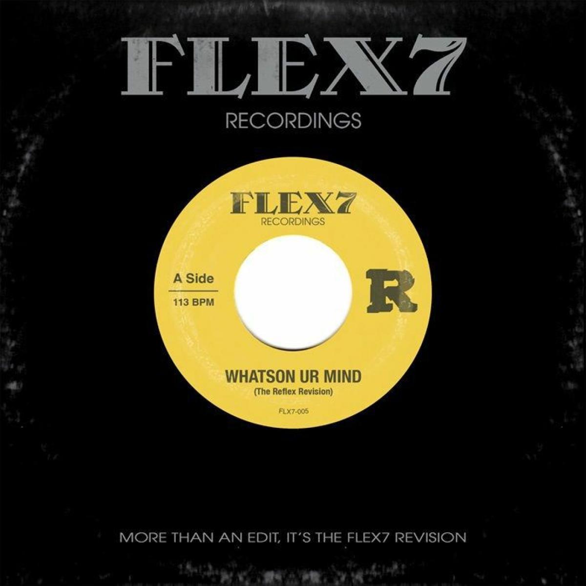 The Reflex - Whatson Ur Mind / Hide Luv | Recordings (FLX7005) - main