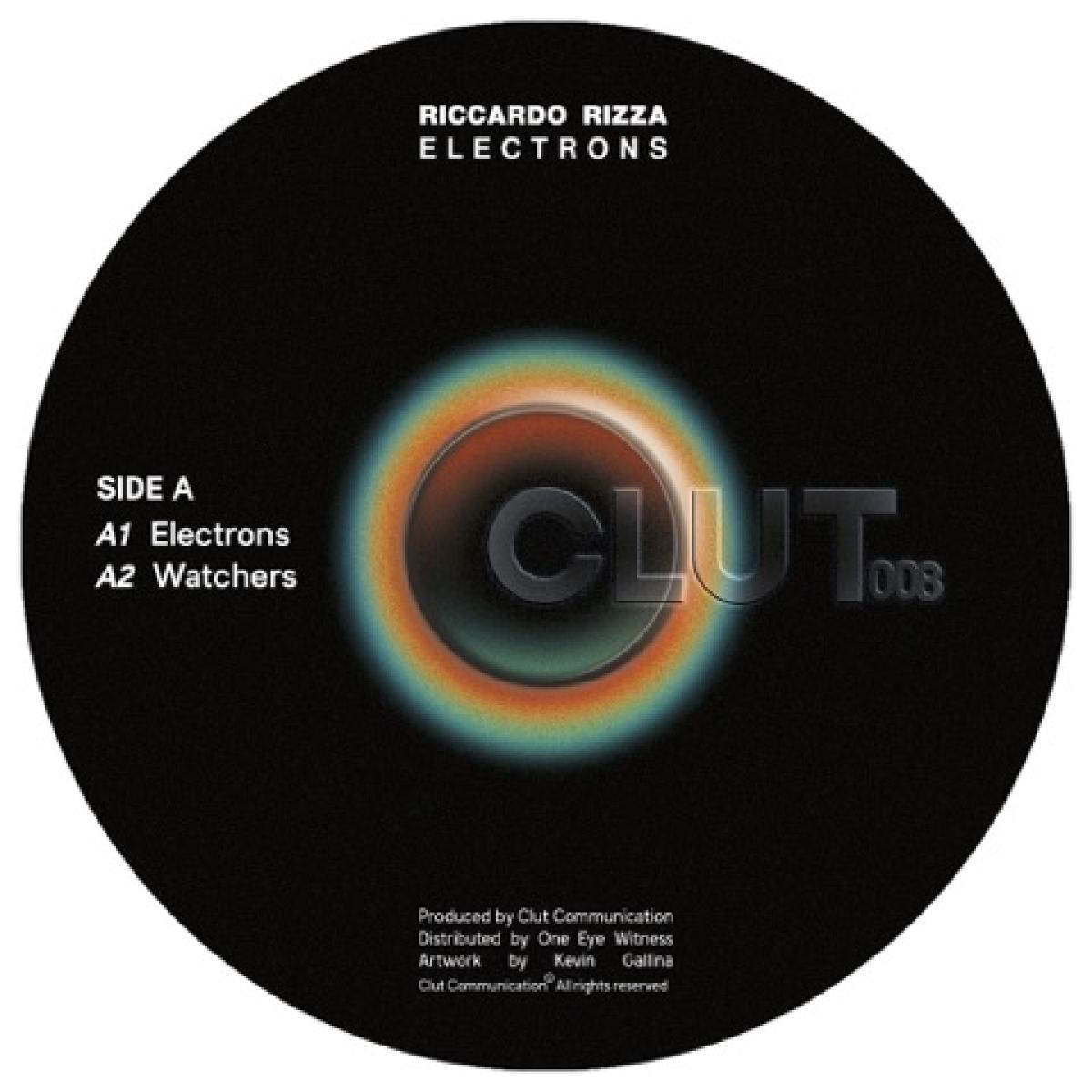Riccardo Rizza - Electrons | Clut Communication (CLUT008) Riccardo Rizza - Electrons | Clut Communication (CLUT008)