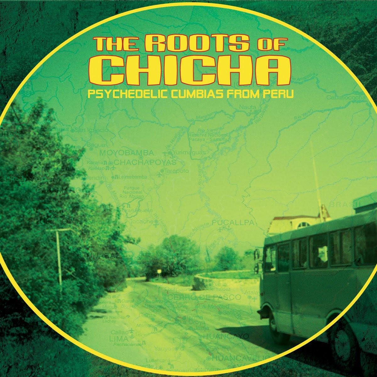 The Roots Of Chicha - Psychedelic Cumbias from Peru 2x12" | Barbès Records (BR0032)