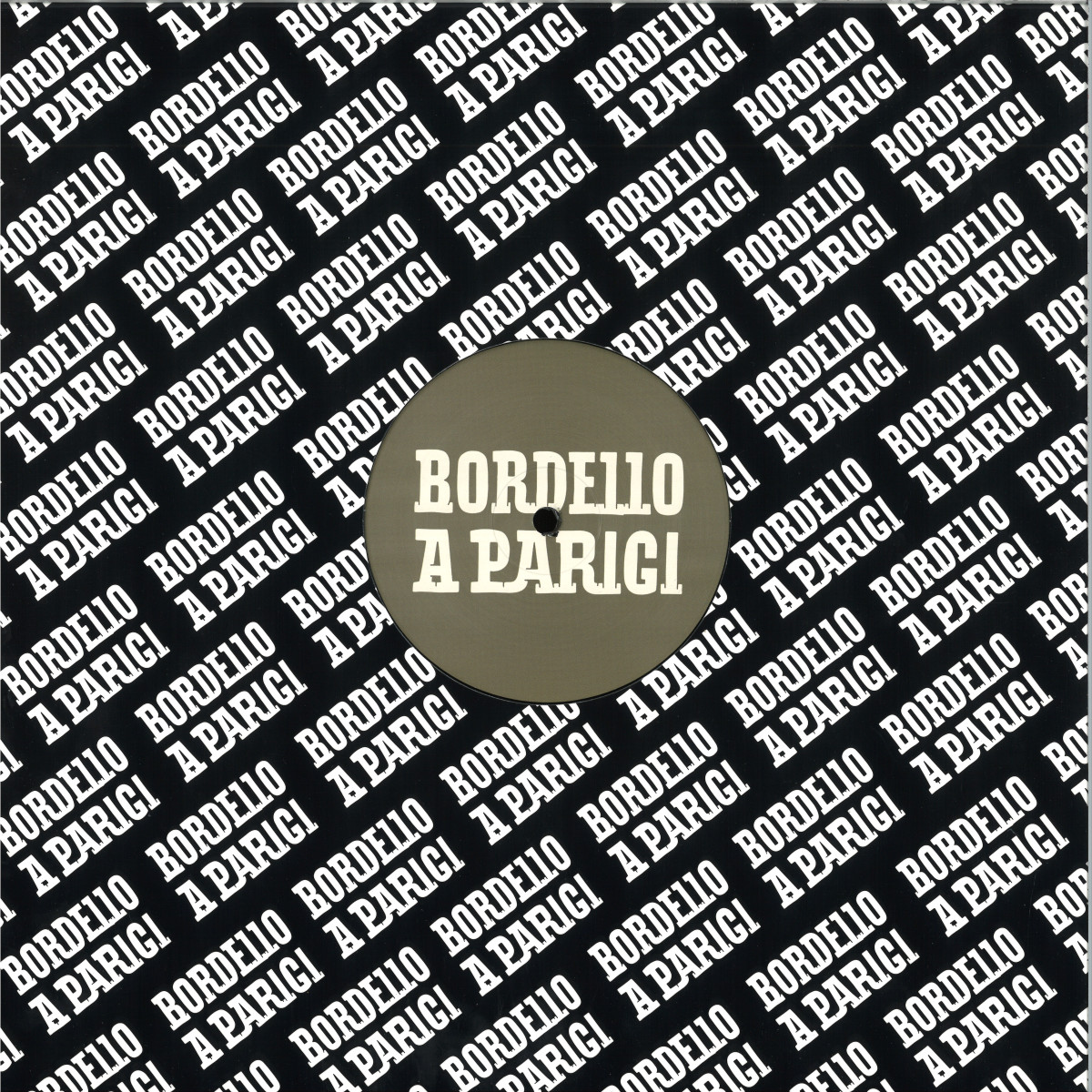 Leitstrahl - AZIMUTH EP | Bordello A Parigi (BAP188) Leitstrahl - AZIMUTH EP | Bordello A Parigi (BAP188)