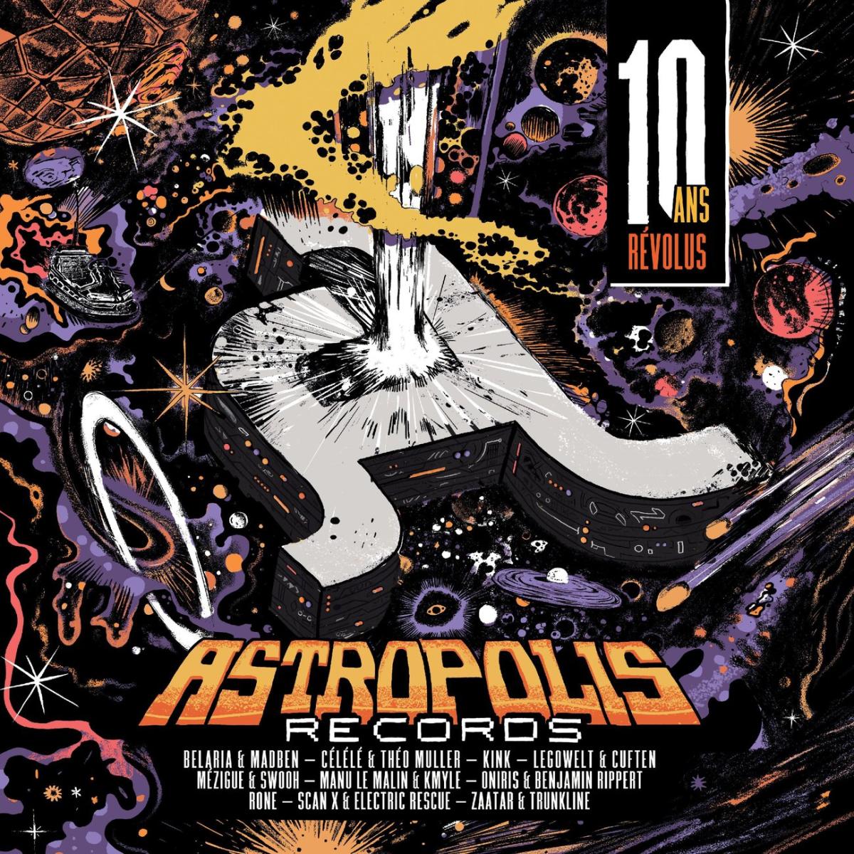 Various - 10 ans Révolus LP 2x12" | Astropolis Records (AR17LP) - main Various - 10 ans Révolus LP 2x12" | Astropolis Records (AR17LP) - main