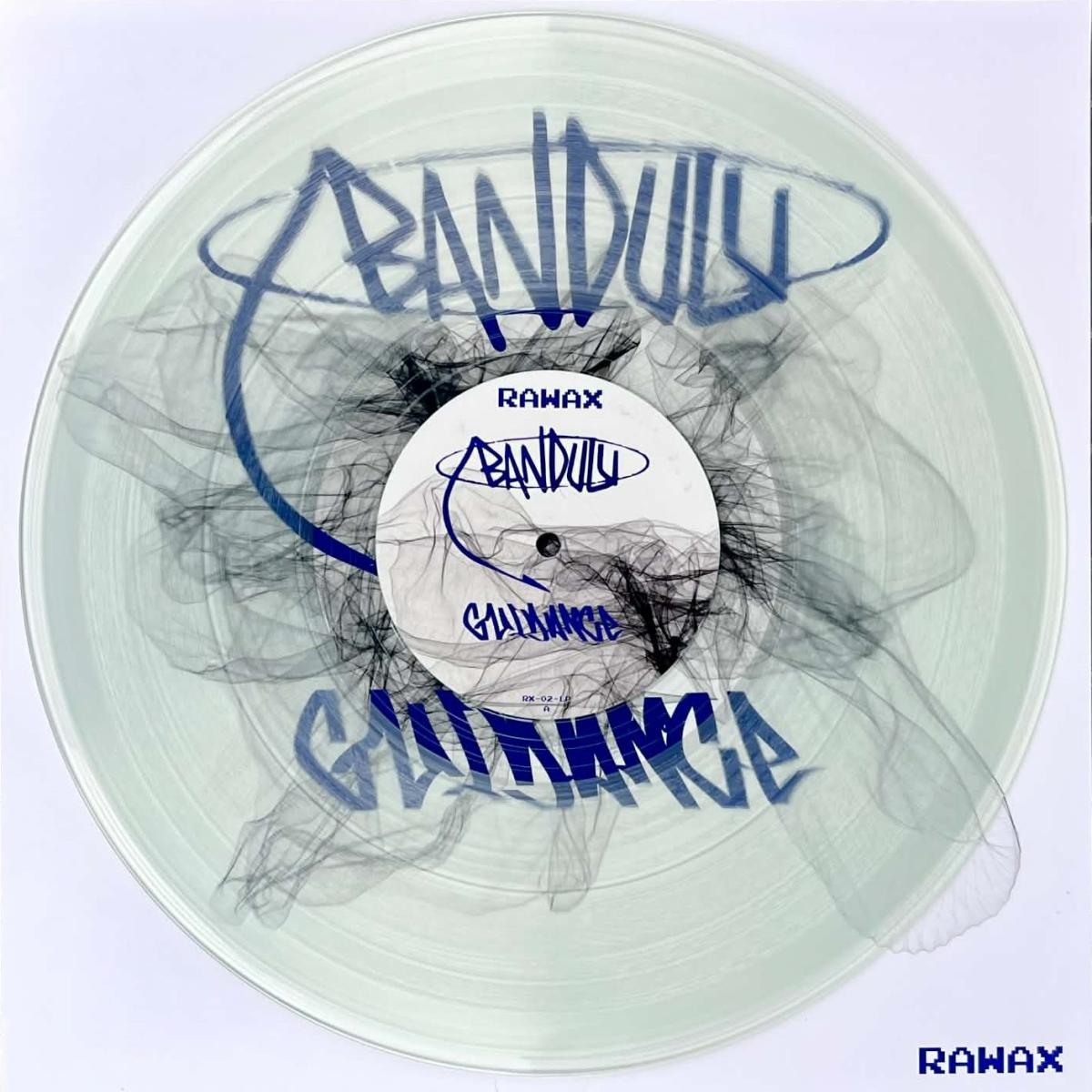 Bandulu - Guidance LP 2x12" | Rawax Records (RX-02LPC) Bandulu - Guidance LP 2x12" | Rawax Records (RX-02LPC)