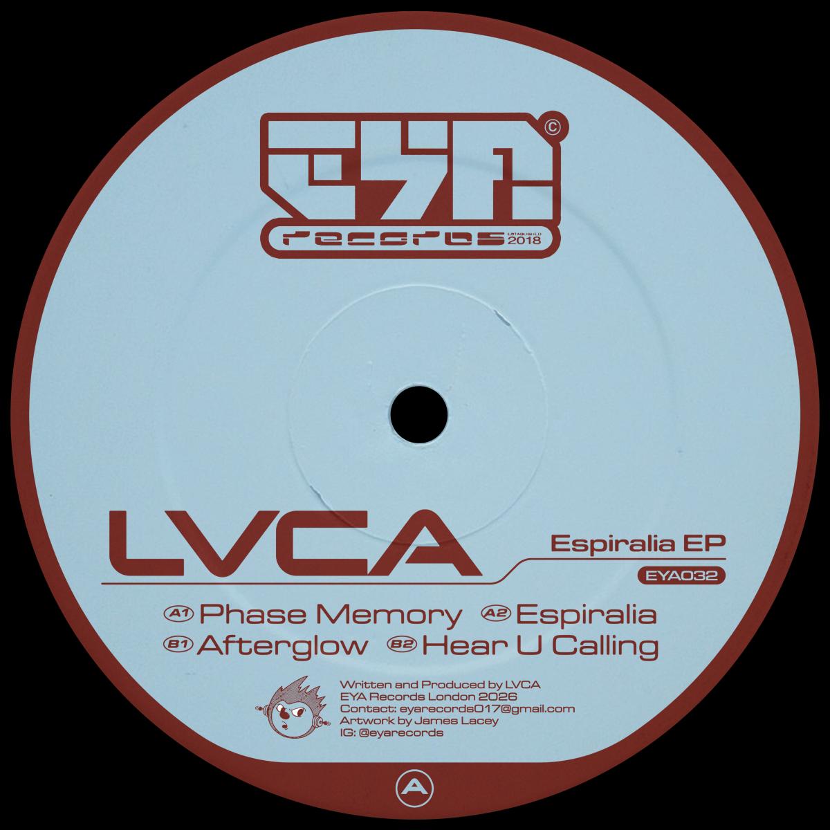 LVCA - ESPIRALIA EP | EYA Records (EYA032) - main LVCA - ESPIRALIA EP | EYA Records (EYA032) - main