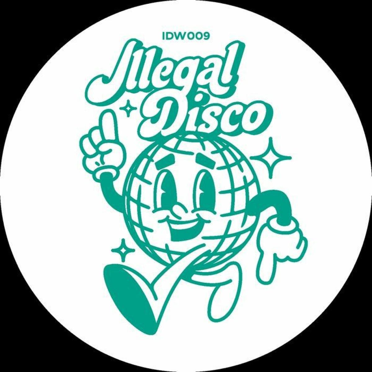 Monsieur Van Pratt - Illegal Disco 009 | Illegal Disco (IDW009) - main Monsieur Van Pratt - Illegal Disco 009 | Illegal Disco (IDW009) - main