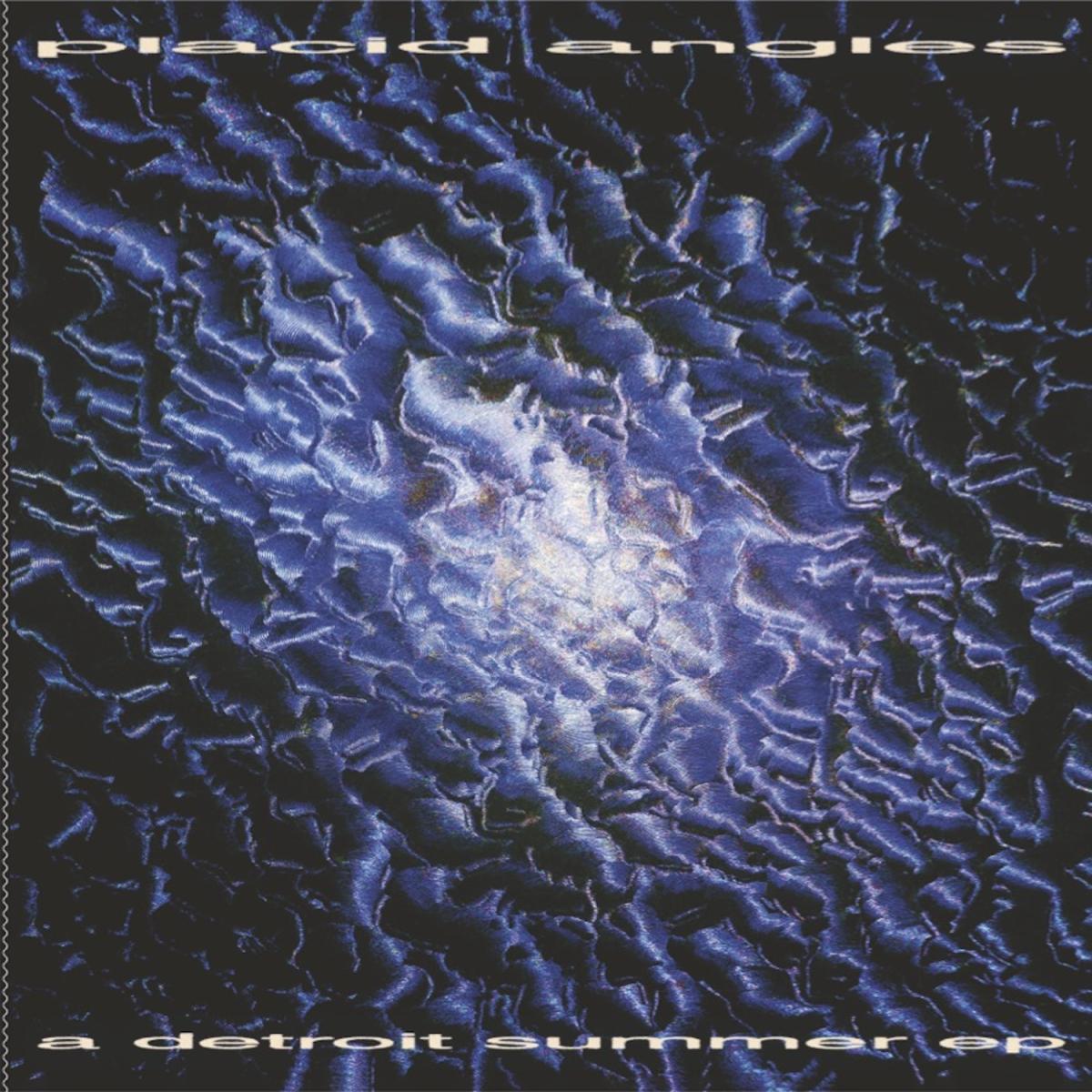 Placid Angles - A Detroit Summer EP | Kalahari Oyster Cult (OYSTER58)