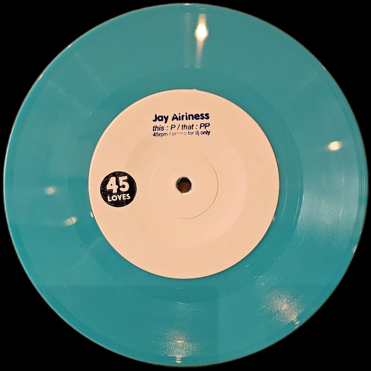 Jay Airiness - Nu Disco 7" | Loves (45L-P)