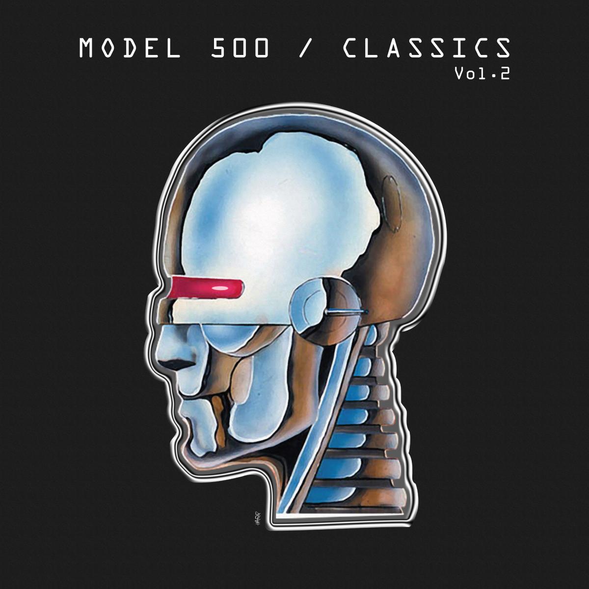 Model 500 - Classics Vol. 2 | Metroplex (MLP226) Model 500 - Classics Vol. 2 | Metroplex (MLP226)