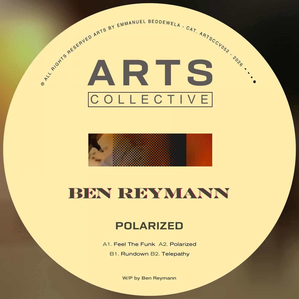 Ben Reymann - Feel The Funk EP | ARTS (ARTSCOLLECTIVE052) - main