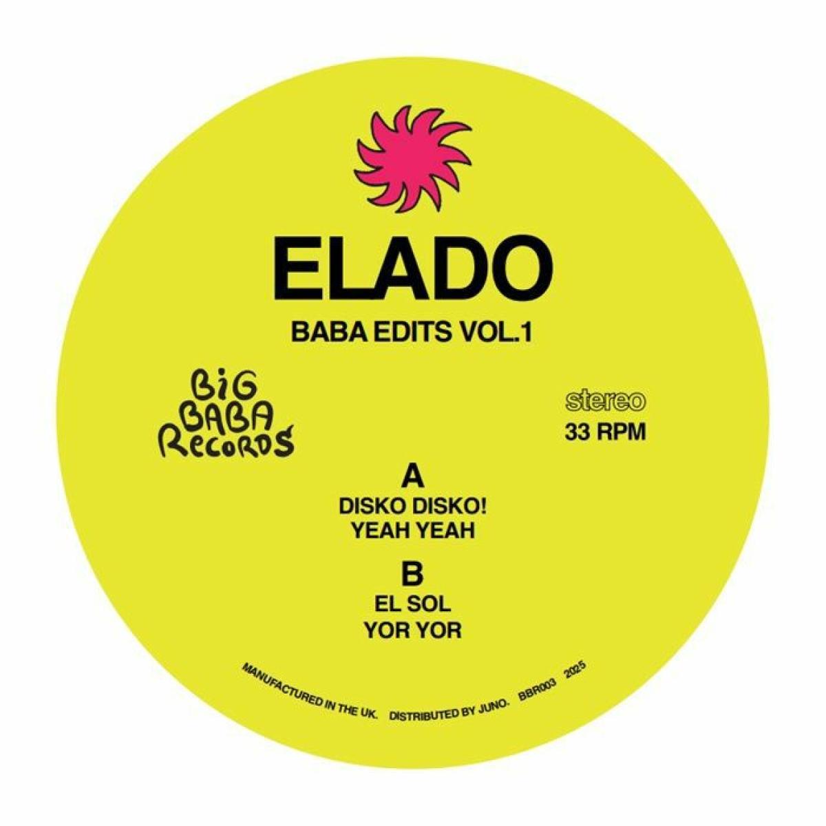 Elado - Baba Edits Vol 1 | Big Baba (BBR003) - main Elado - Baba Edits Vol 1 | Big Baba (BBR003) - main