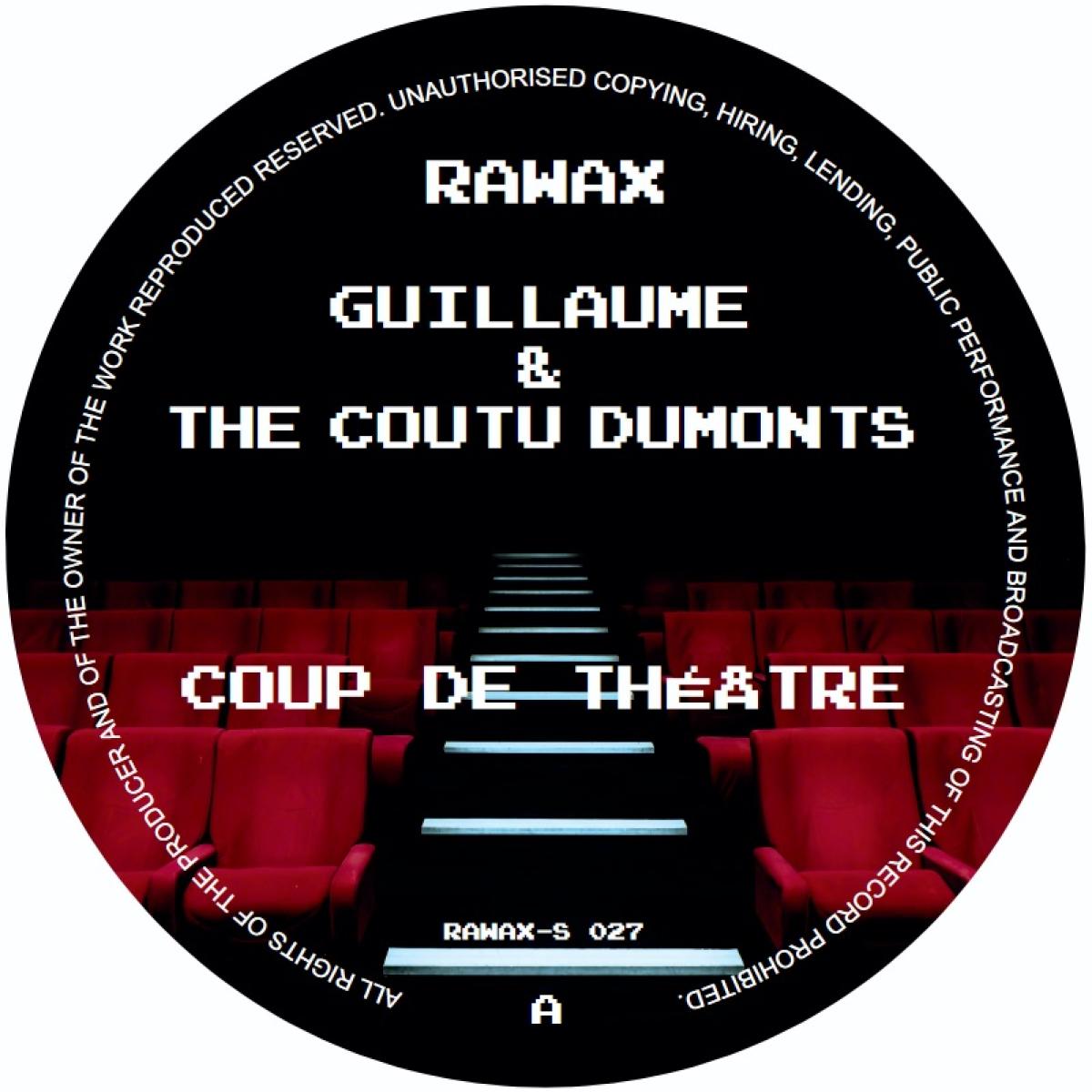 Guillaume - Coup de théâtre | Rawax Records (RAWAX-S027) - main