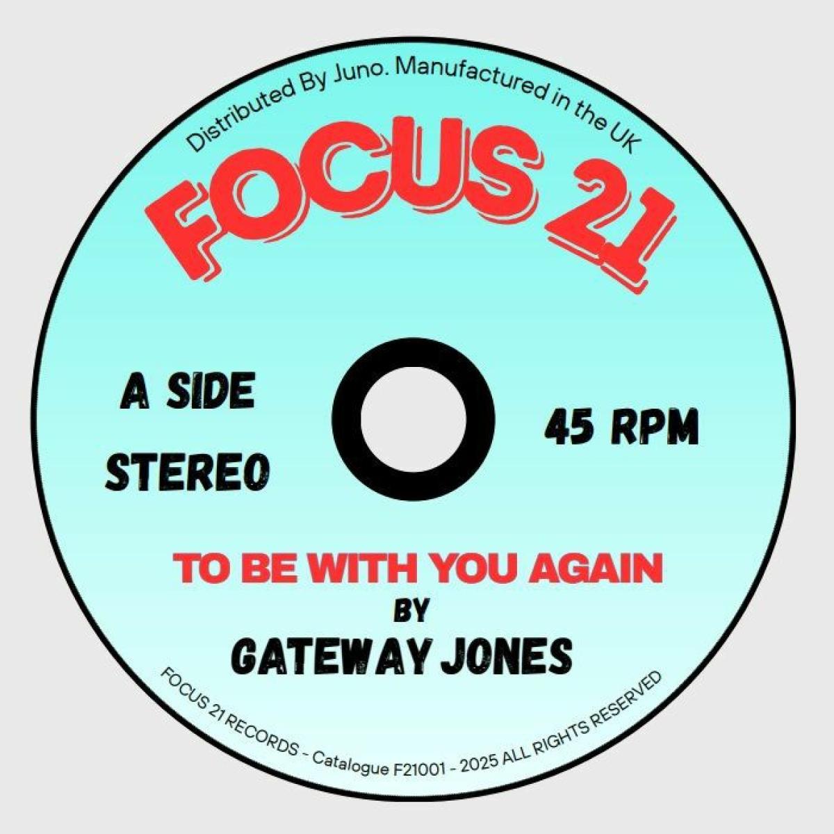 Gateway Jones - To Be With You Again |  ()