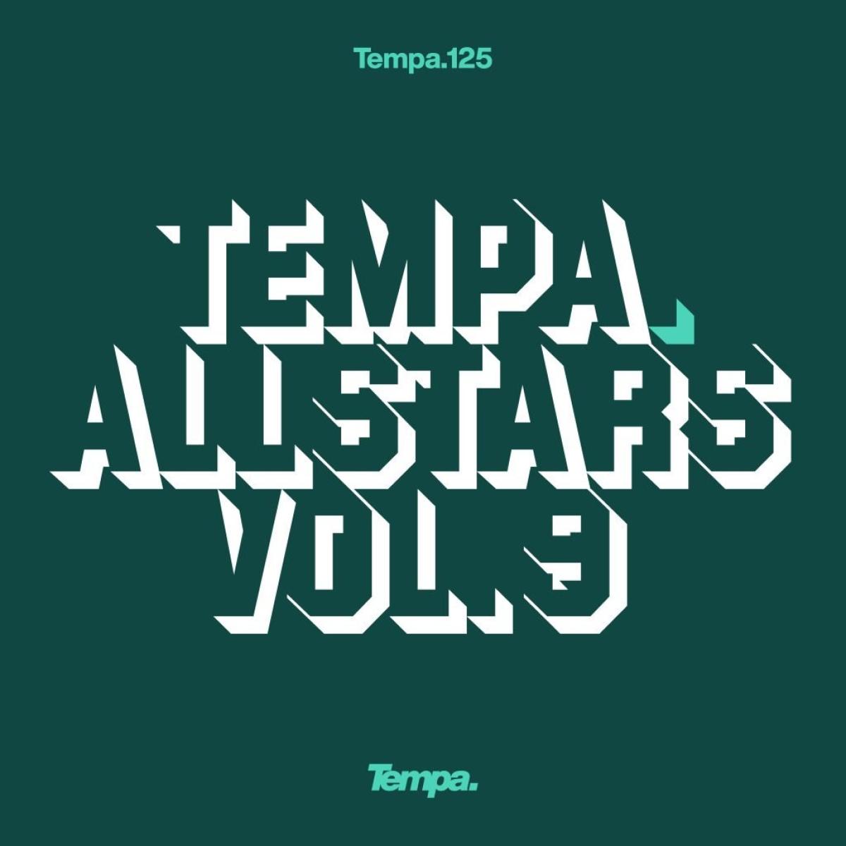 Various - Tempa Allstars Vol.9 (2x12") | Tempa Recordings (TEMPA125) Various - Tempa Allstars Vol.9 (2x12") | Tempa Recordings (TEMPA125)