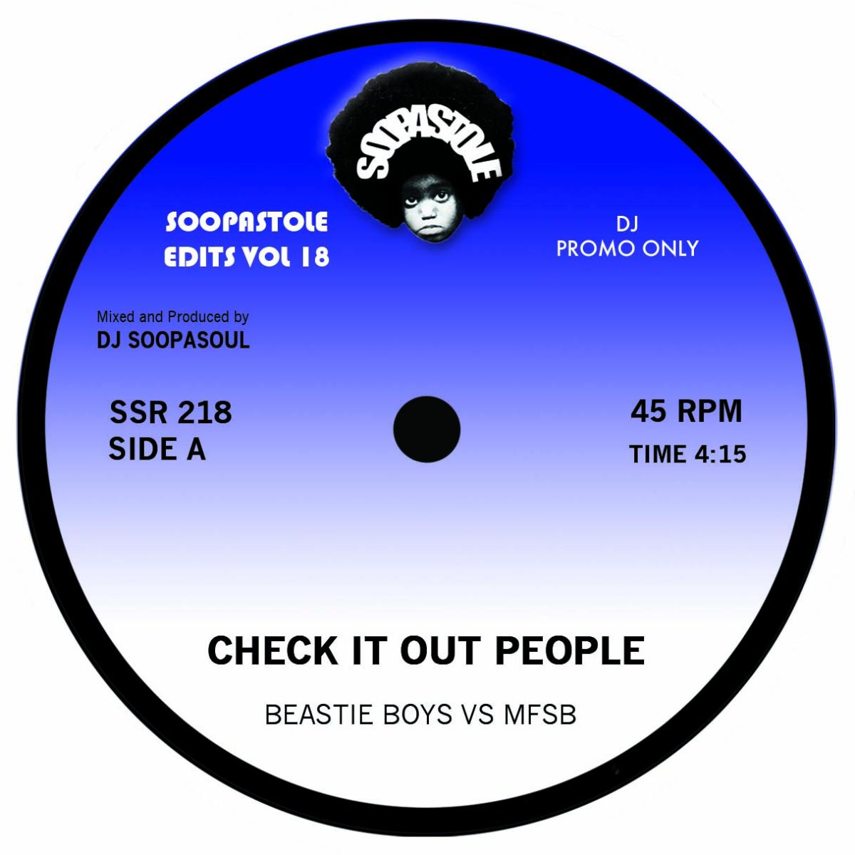 BEASTIE BOYS vs MFSB - CHECK IT OUT PEOPLE / PEOPLE ALL OVER THE WORLD DUB (7") | SOOPASTOLE RECORDS (SSR218SH)