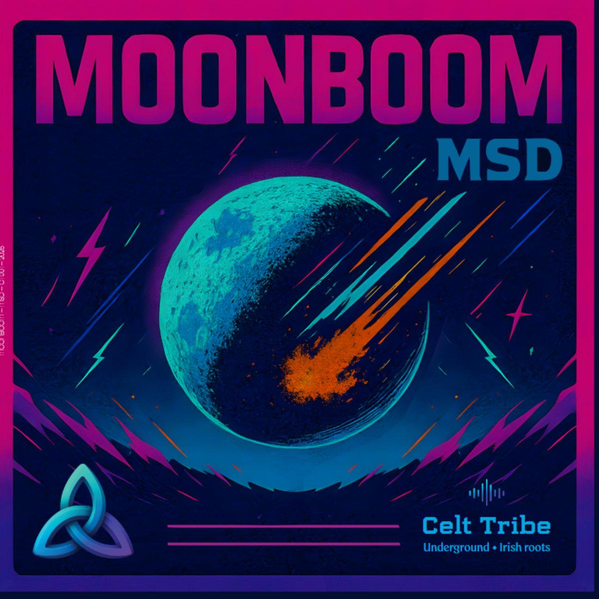 MSD - Moonboom | Celttribe (CT01) - main MSD - Moonboom | Celttribe (CT01) - main