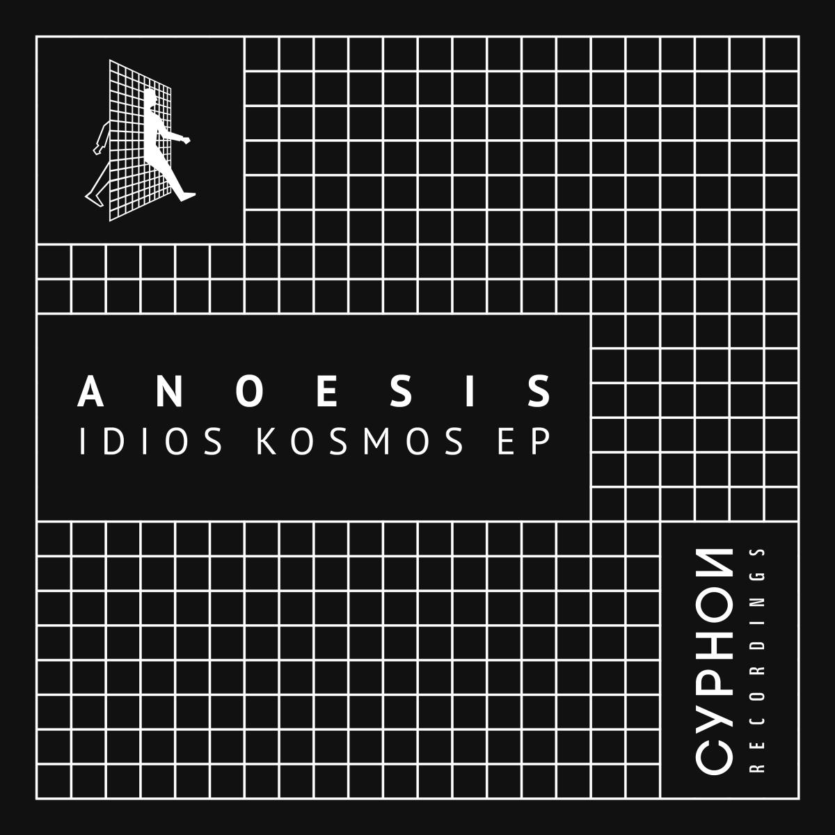 Anoesis - Idle Kosmos | CYPHON RECORDINGS (CYPHN21)
