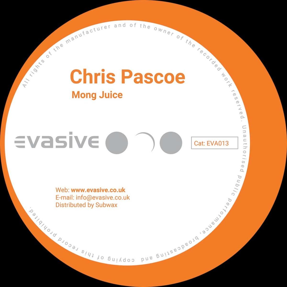 Chris Pascoe - Mong Juice / Trippy Breakfast | Evasive Records (EVA013) - main