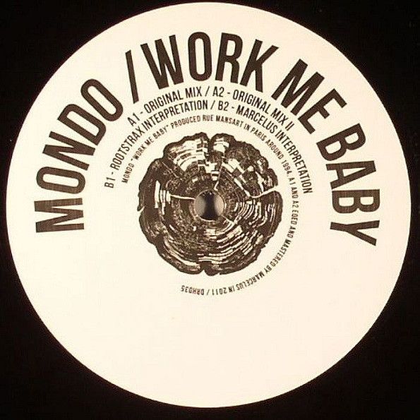 Mondo - Work Me Baby | Deeply Rooted House (DRH035)
