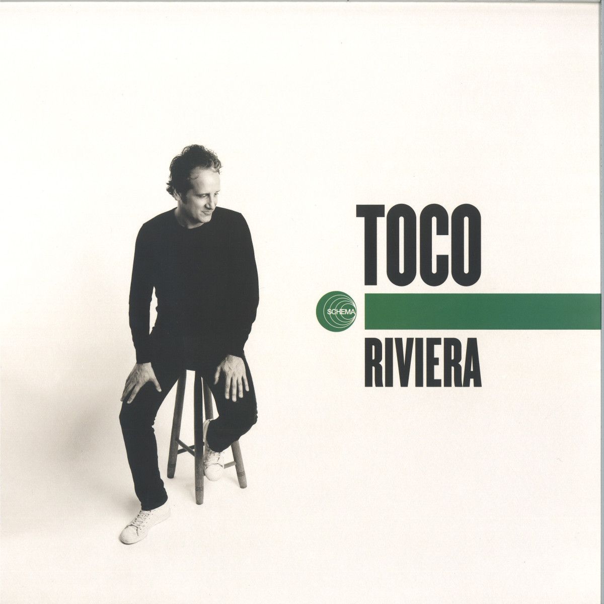 Toco - Riviera | Schema Records (SCLP533)
