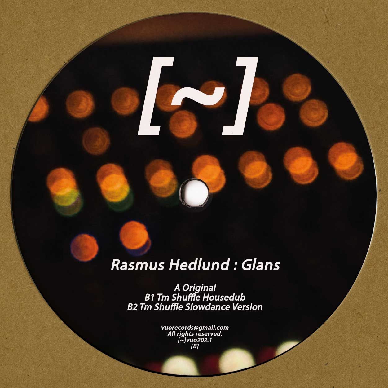 Rasmus Hedlund - Glans | Vuo Records (vuo202.1)