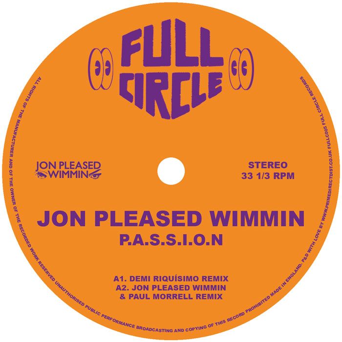 Jon Of The Pleased Wimmin - Passion | Full Circle (FULLC005) - 3
