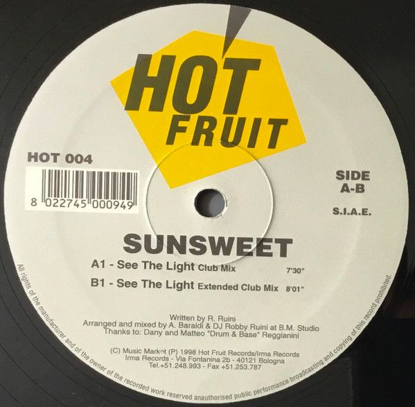 Sunsweet - See The Light | Hot Fruit (HOT 004)