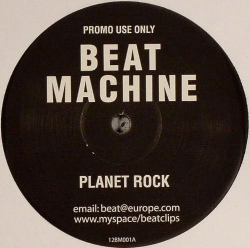 Beat Machine - Planet Rock | Not On Label (Beat Machine ) (12BM001)