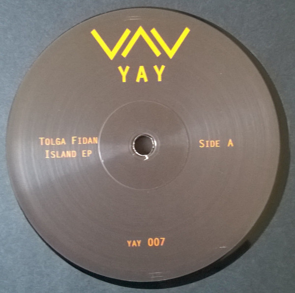 Tolga Fidan - Island EP | Yay Recordings (YAY007)