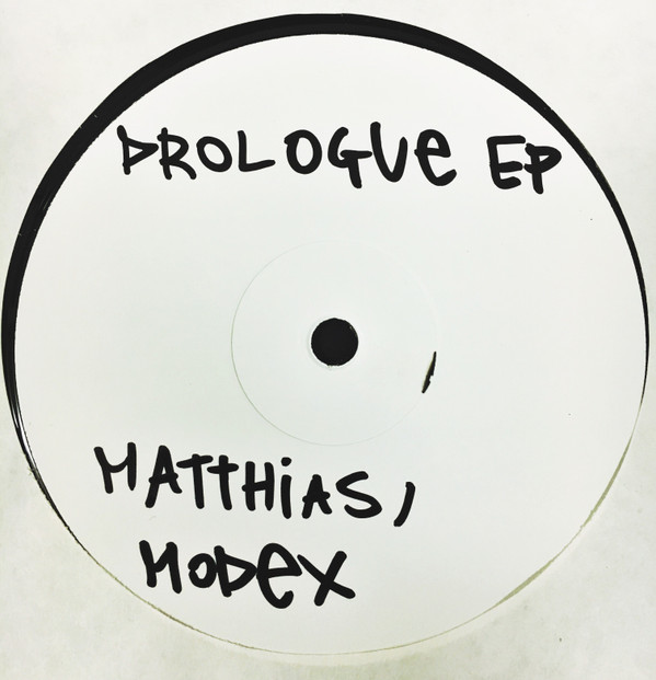 Matthias / Modex - Prologue | Foundation (FNDTN 00001) - 2