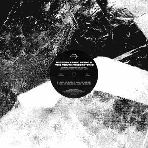 Hieroglyphic Being & The Truth Theory Trio - Journey Through The Outer Darkness From The Inner Light | HVNX (HVNX-700) - 3 Hieroglyphic Being & The Truth Theory Trio - Journey Through The Outer Darkness From The Inner Light | HVNX (HVNX-700) - 3