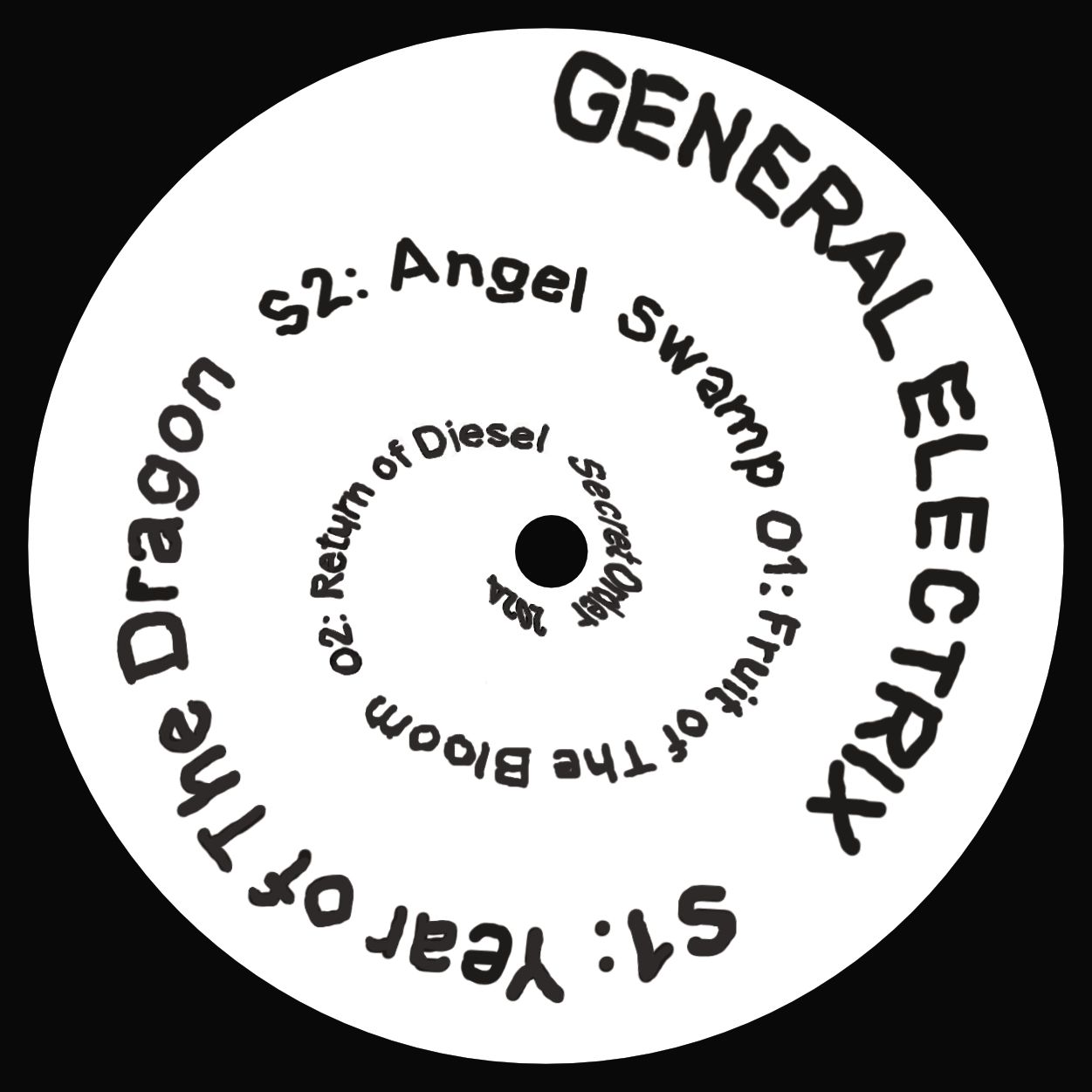 General Electrix - Year Of The Dragon | Secret Order (SOFYI-01)