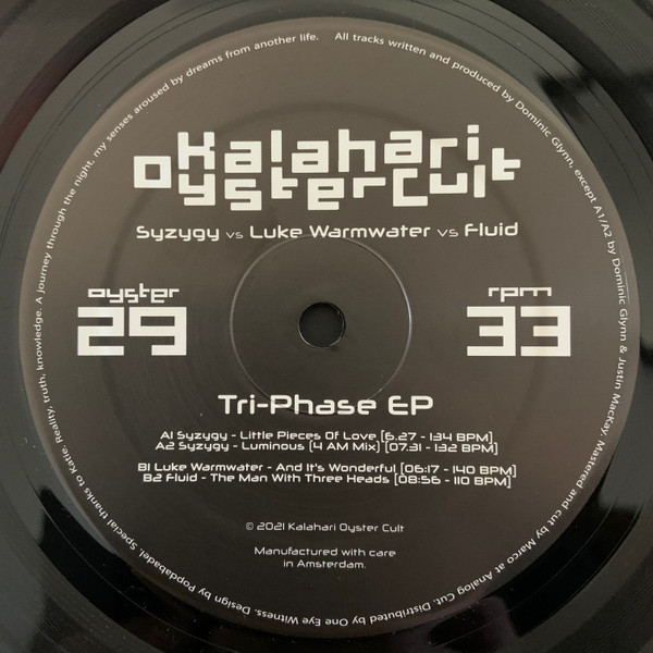 Syzygy Vs Luke Warmwater Vs Fluid - Tri-Phase EP | Kalahari Oyster Cult (OYSTER29) Syzygy Vs Luke Warmwater Vs Fluid - Tri-Phase EP | Kalahari Oyster Cult (OYSTER29)