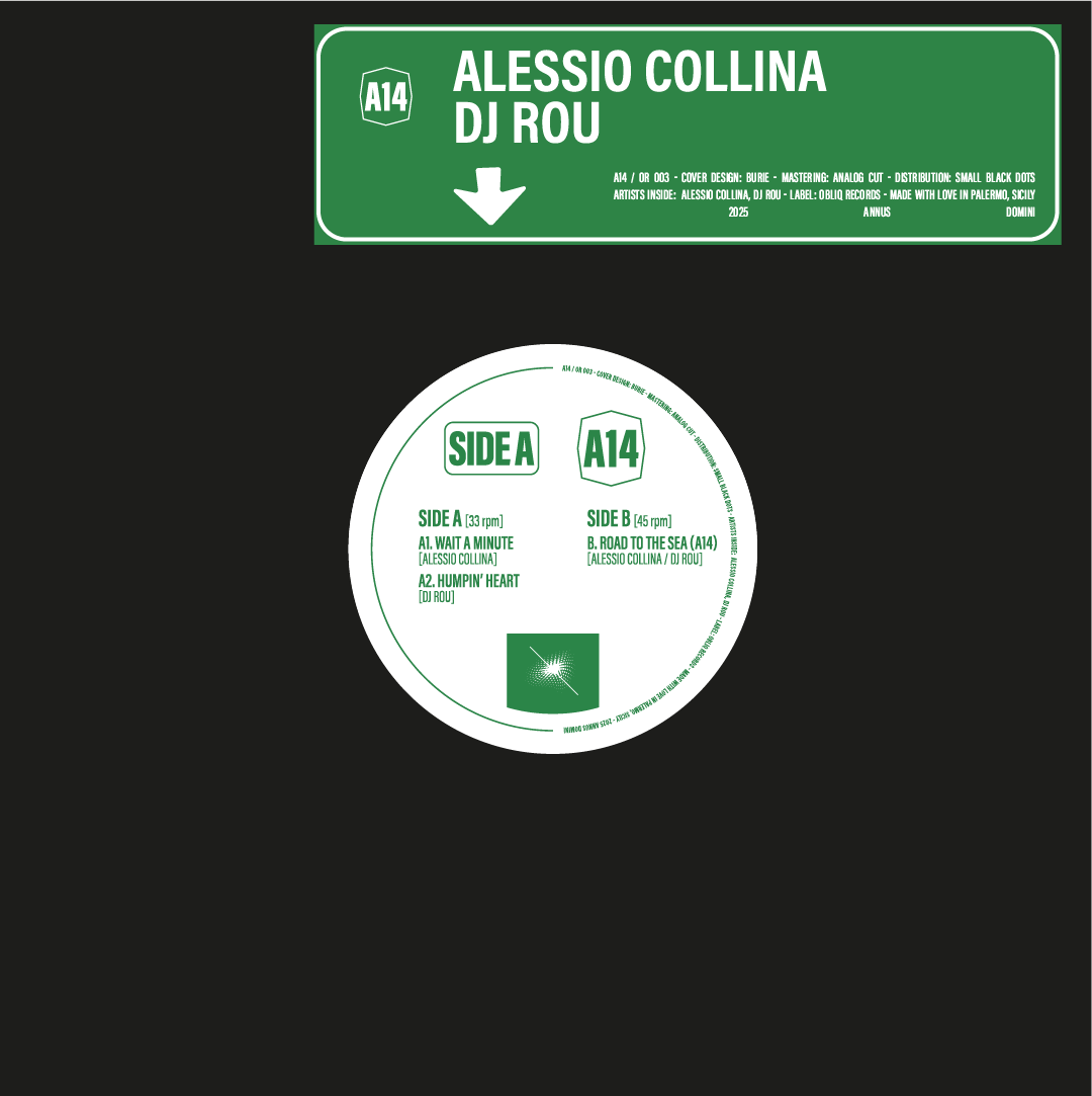 Alessio Collina  &  DJ Rou - A14 EP | Obliq (OR003) - main Alessio Collina  &  DJ Rou - A14 EP | Obliq (OR003) - main
