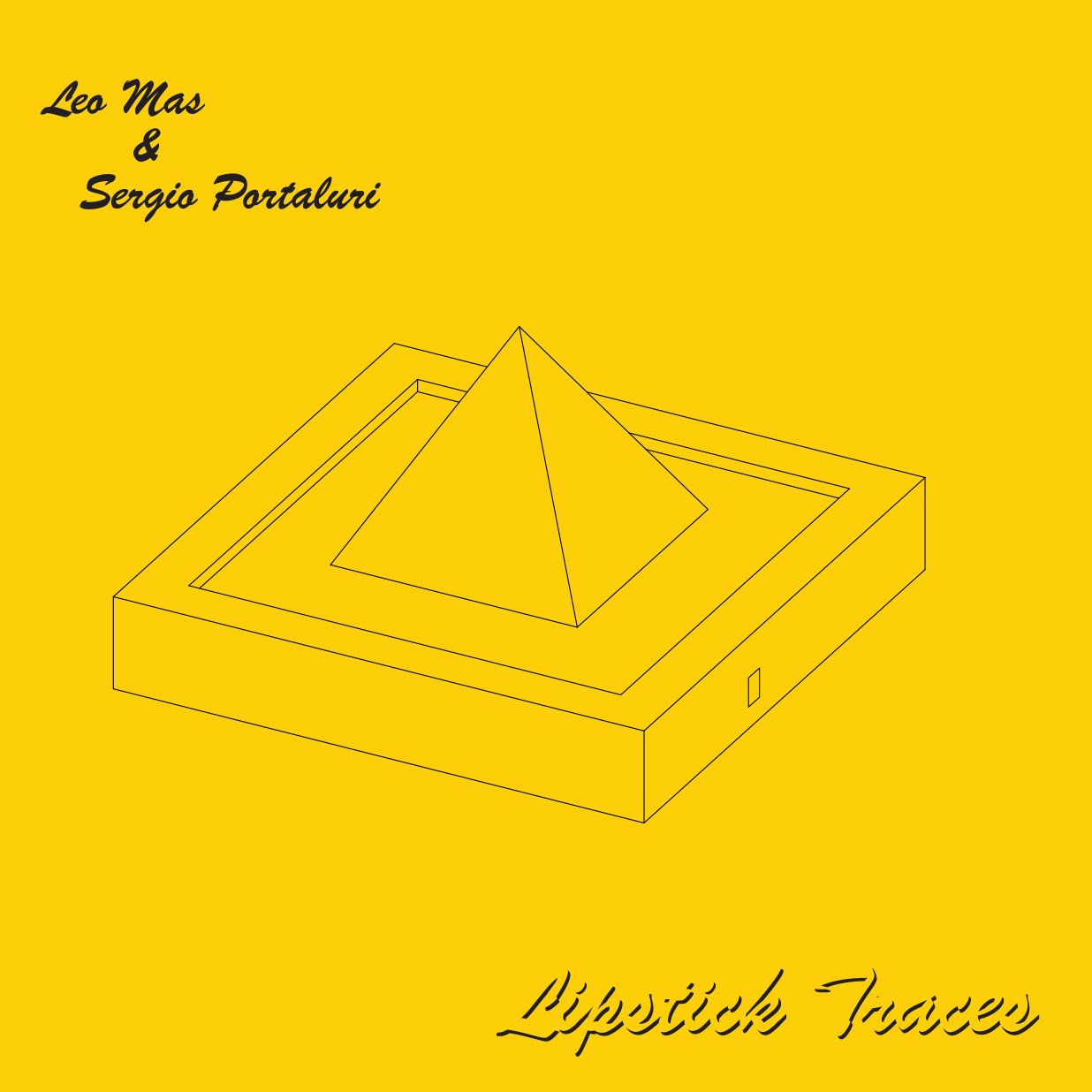 Leo Mas  &  Sergio Portaluri - Lipstick Traces | Sound Metaphors Records (SMR019)