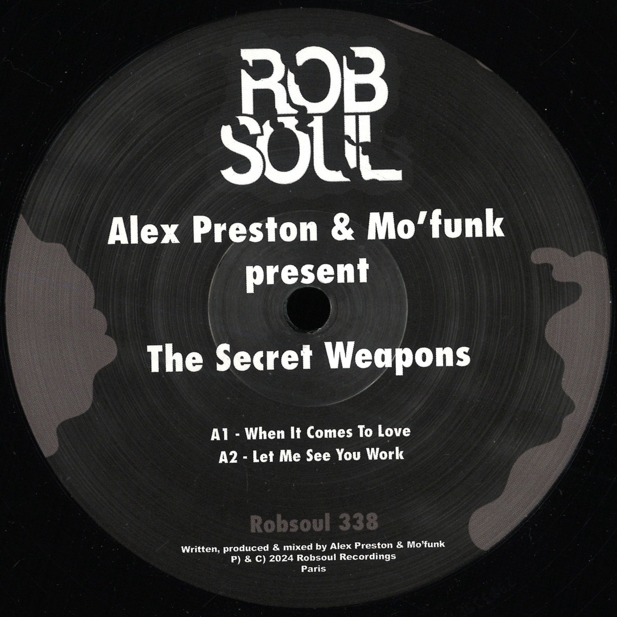Alex Preston  &  Mofunk present - The Secret Weapons | Robsoul (ROBSOUL338) Alex Preston  &  Mofunk present - The Secret Weapons | Robsoul (ROBSOUL338)