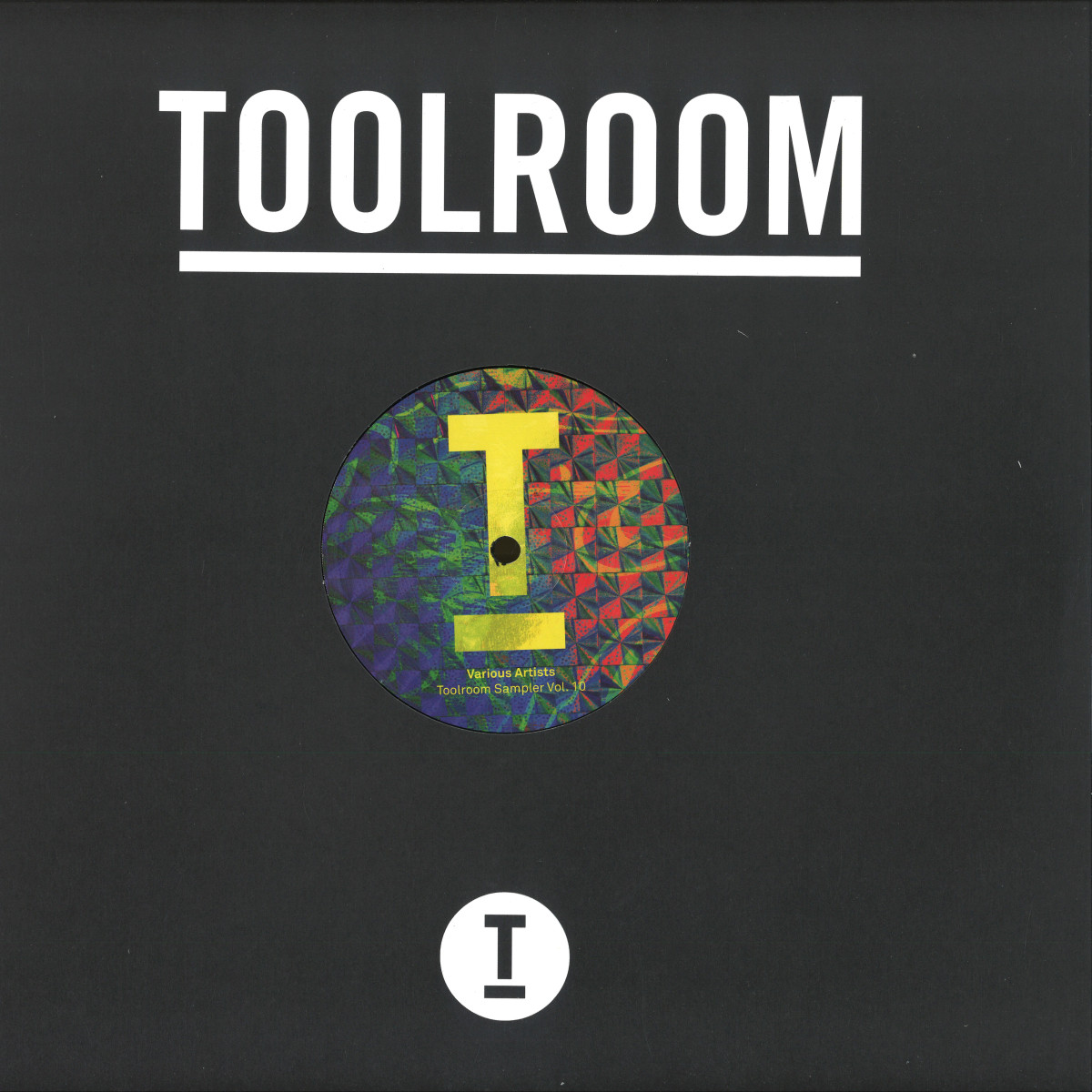 Various Artists - Toolroom Sampler Vol. 10 | Toolroom Records (TOOL1217) Various Artists - Toolroom Sampler Vol. 10 | Toolroom Records (TOOL1217)