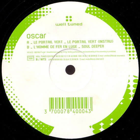 Oscar - Le Portail Vert | Well Tuned (WT3) Oscar - Le Portail Vert | Well Tuned (WT3)