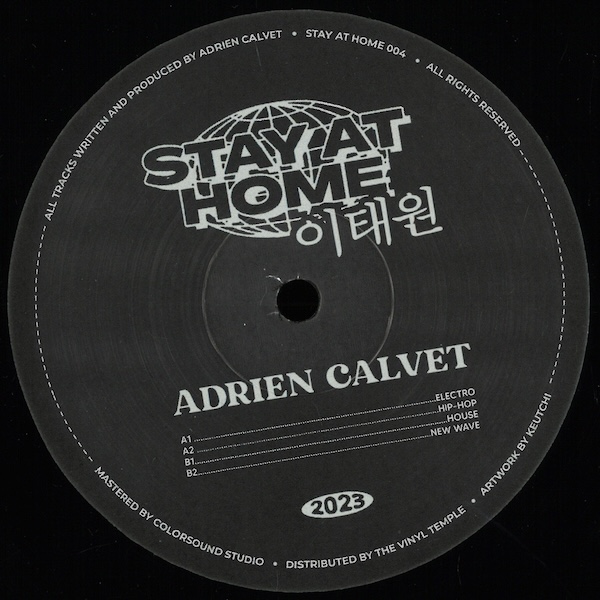 Adrien Calvet - Stay At Home (이태원) | Stay At Home (SAH004) Adrien Calvet - Stay At Home (이태원) | Stay At Home (SAH004)