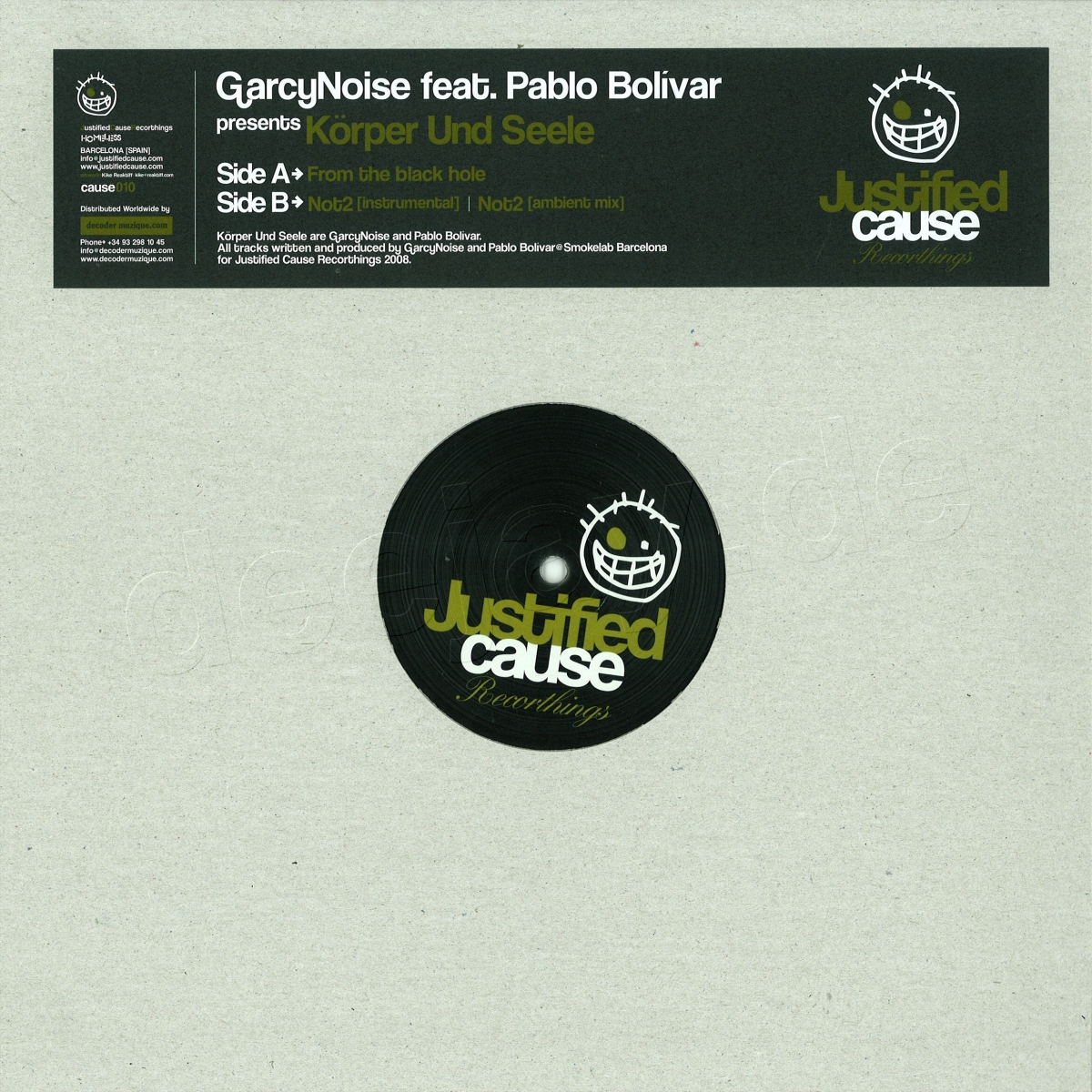 Garcynoise - Korper Und | Justified Cause (CAUSE010)