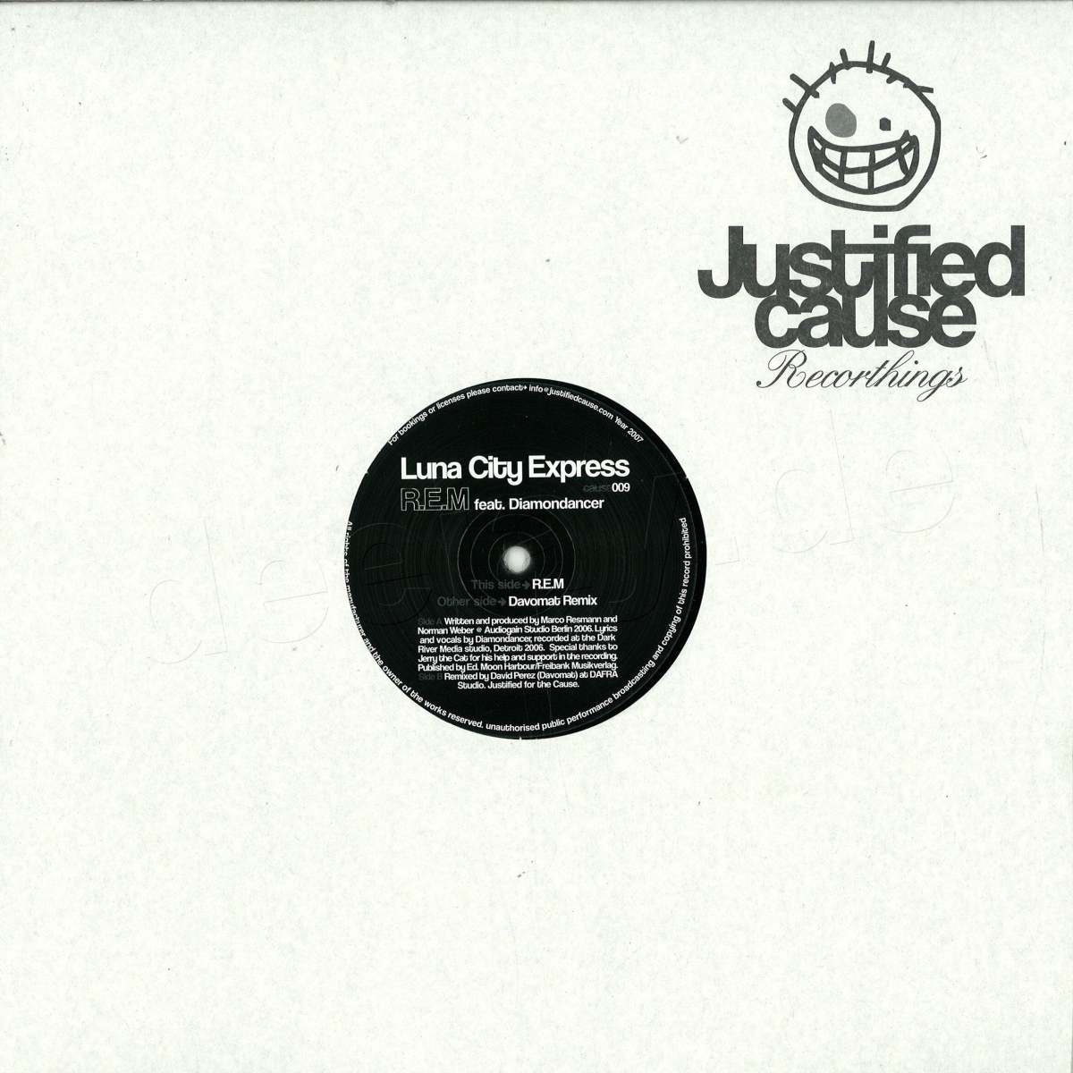Luna City Express - R.e.m. | Justified Cause (CAUSE009)