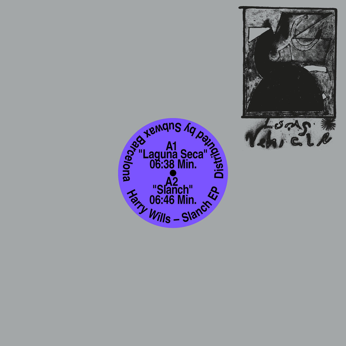 Harry Wills - Slanch EP | Long Vehicle (LV8) Harry Wills - Slanch EP | Long Vehicle (LV8)