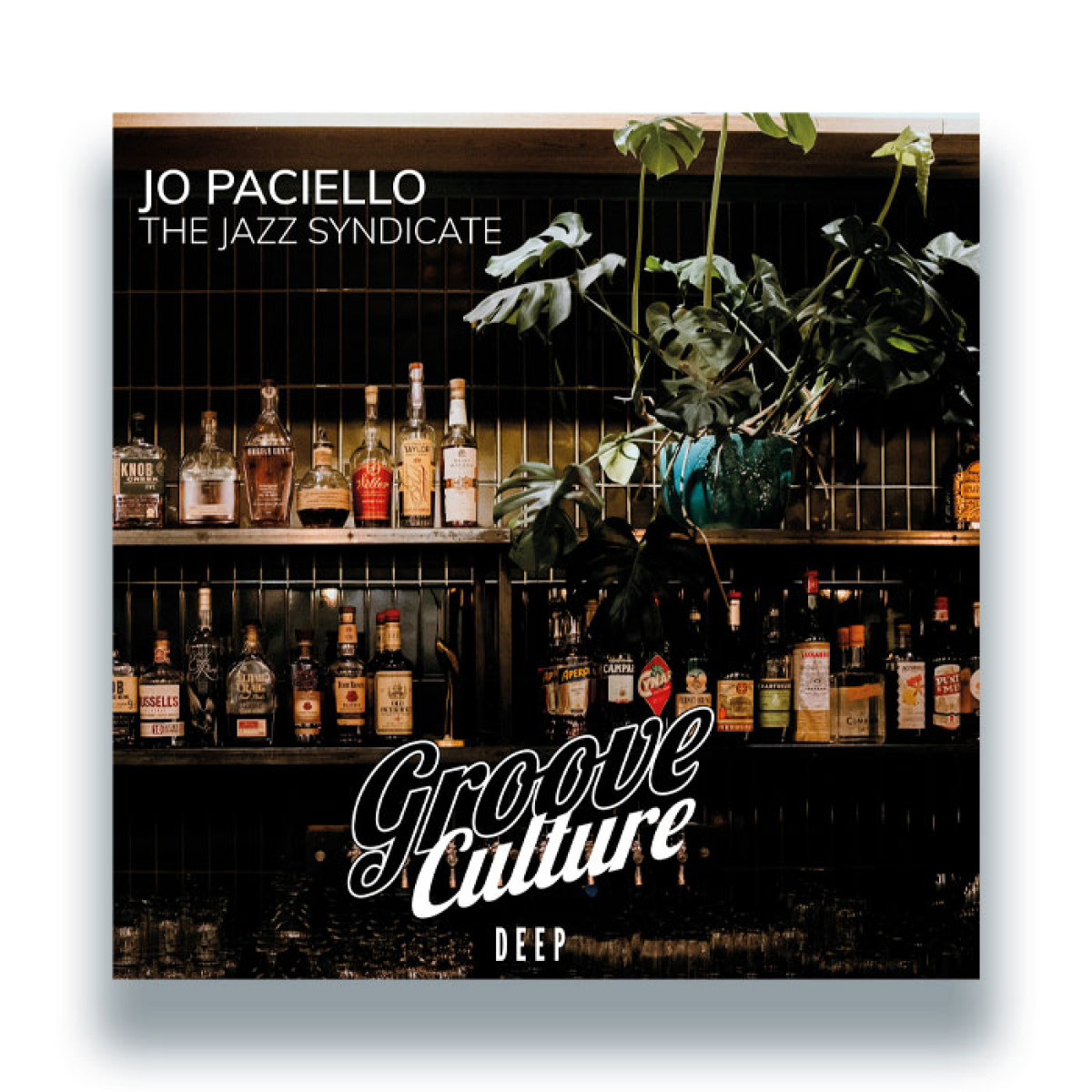 Jo Paciello - The Jazz Syndicate | GROOVE CULTURE (GCVDEEP006)