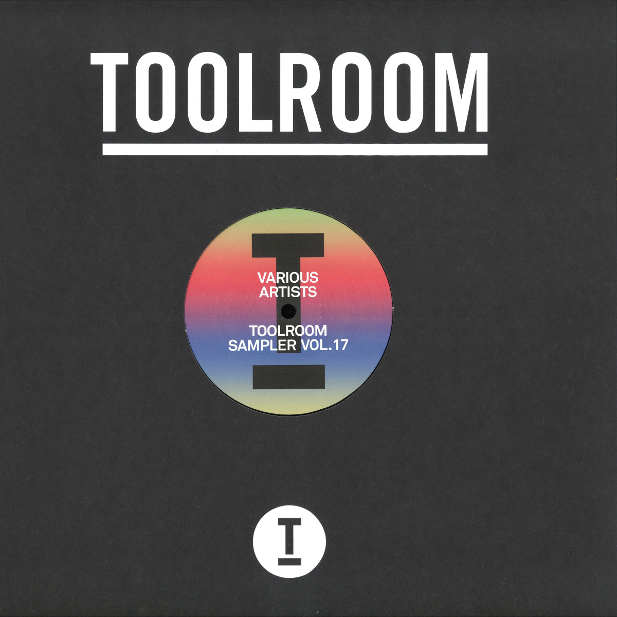 KC Lights  &  Welt  &  Milk  &  Sugar  &  James Hurr  &  Crusy and Illyus  &  Barrientos - Toolroom Sampler Vol. 17 | Toolroom Records (TOOL1281)