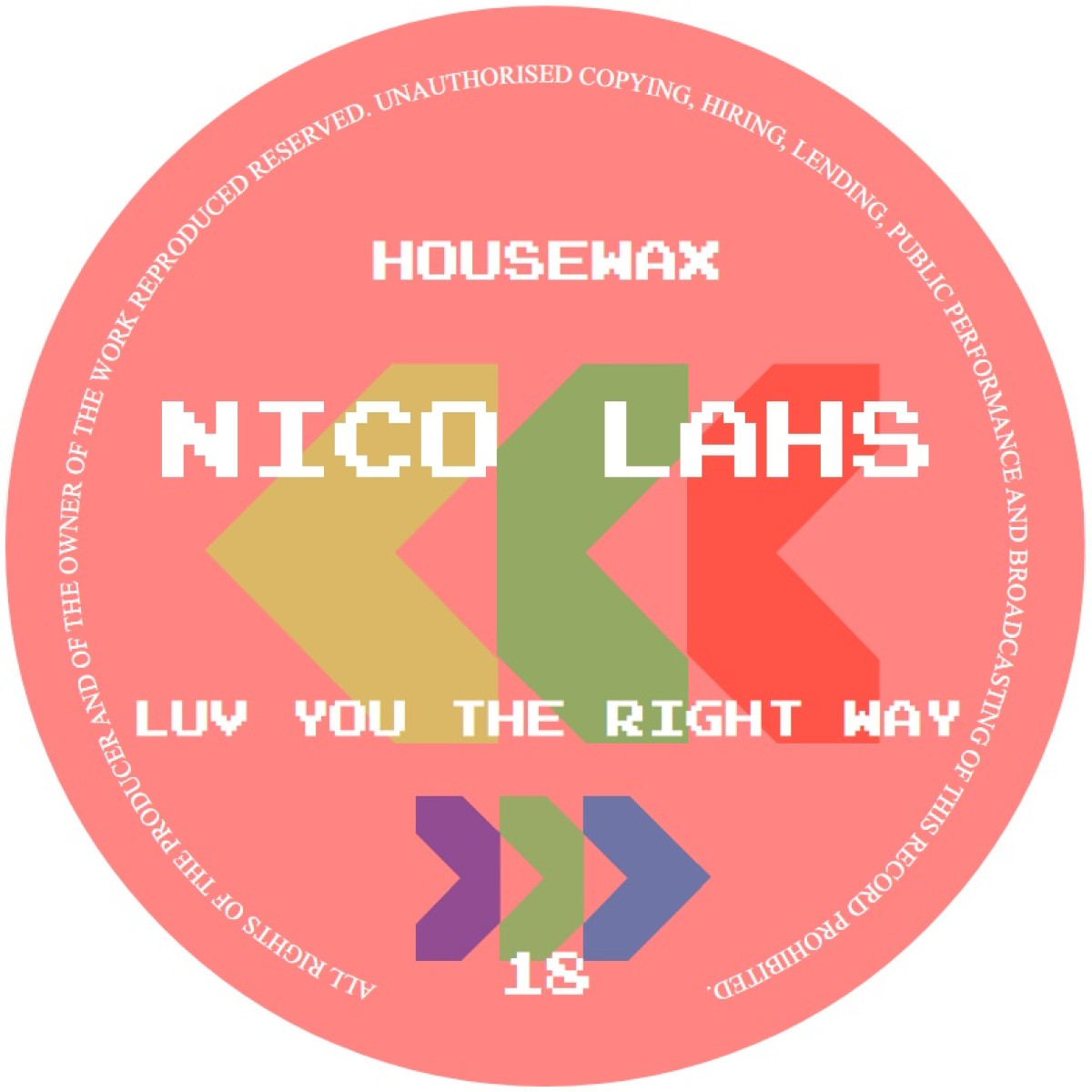 Nico Lahs - Luv You The Right Way | HOUSEWAX (HOV018)
